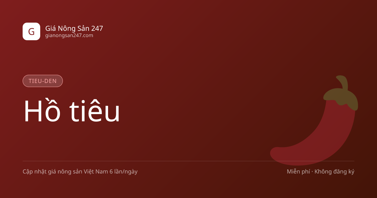 Giá Tiêu Bình Phước 2026: Vì Sao Vùng Đông Nam Bộ Thường Được Thương Lái Theo Sát?